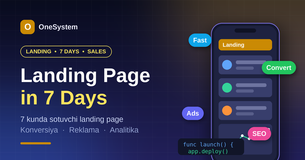 Landing page yaratish — 7 kunda sotuvga tayyor sayt